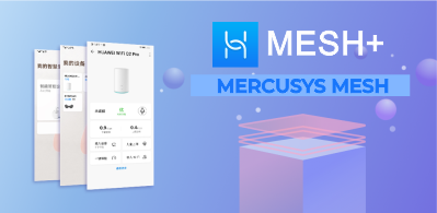 HUAWEI-MESH+